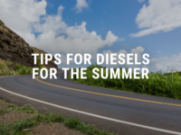 Tips for Diesels for the Summer