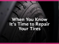When You Know It’s Time to Repair Your Tires